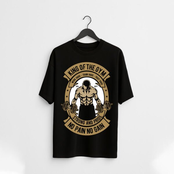 King of the Gym over sized T-Shirt – No Pain No Gain Workout Tee - Image 2