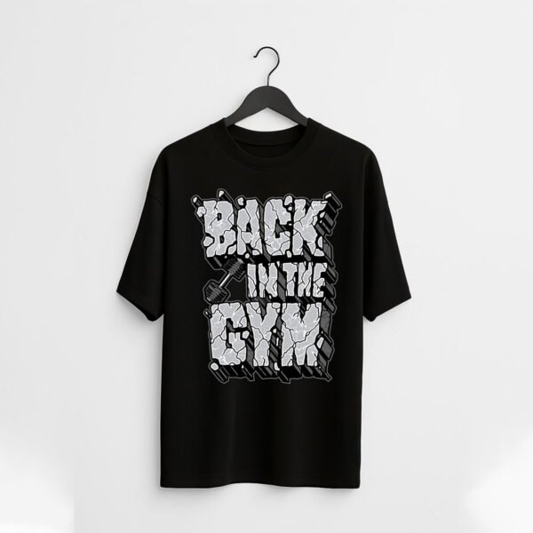 Back in the Gym Regular Fit T-shirt – Motivational Fitness Tee for Workout Comeback - Image 2