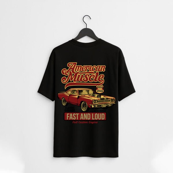 American Muscle Fast & Loud Graphic Over Sized T-Shirt - Image 2